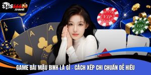 Game bài mậu binh là gì