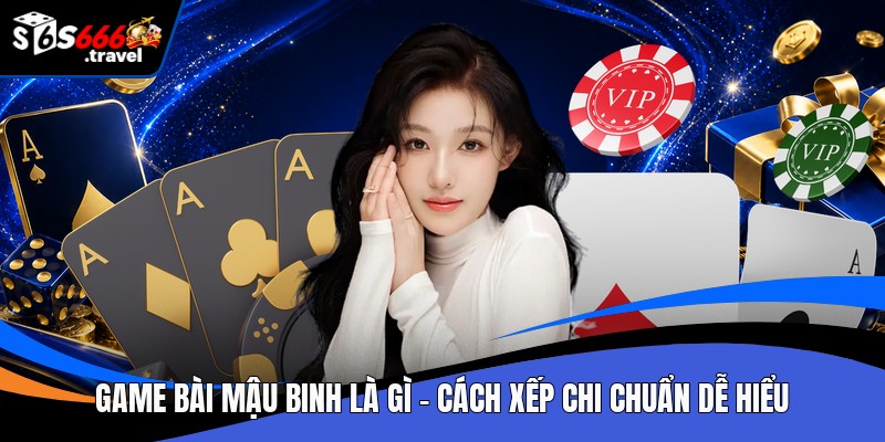 Game bài mậu binh là gì