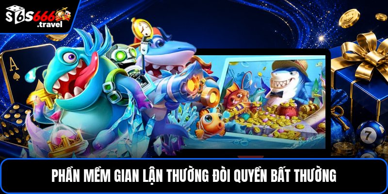 Phần mềm gian lận thường đòi quyền bất thường